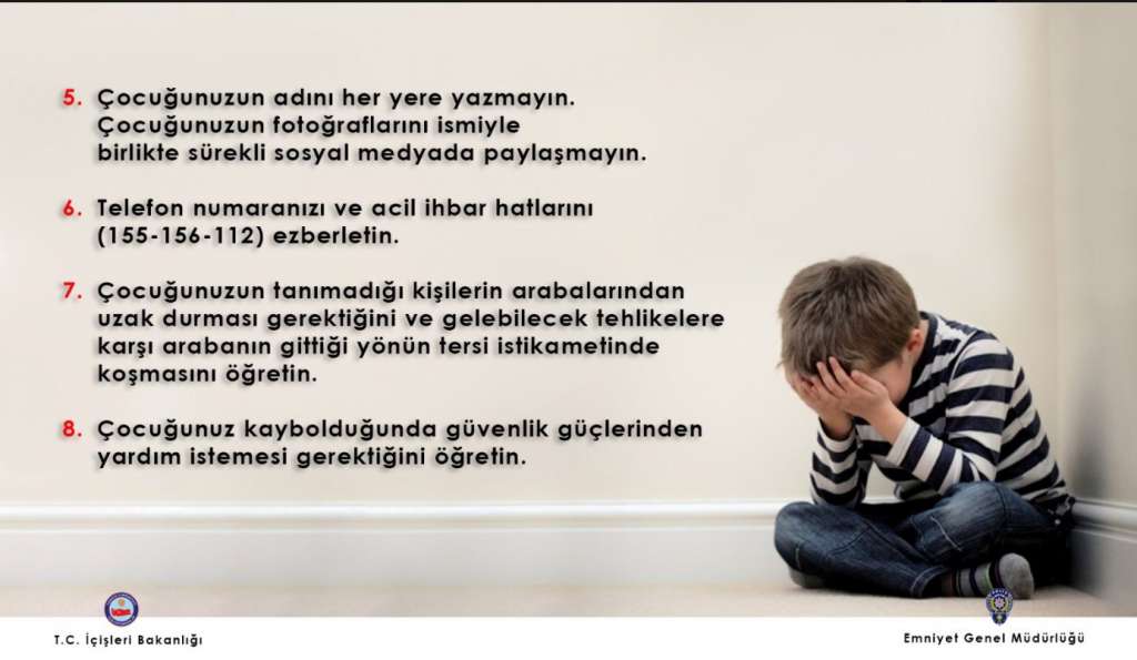 Emniyet aileleri çocukları konusunda uyardı